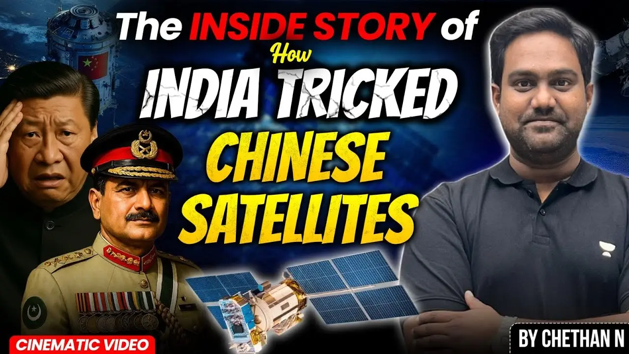 Thumbnail: "The inside story of how India tricked Chinese satellites" with a general, a satellite and the presenter.